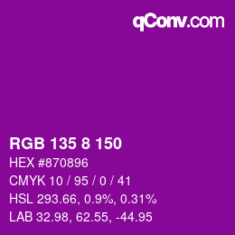 颜色代码: RGB 135 8 150 | qconv.com