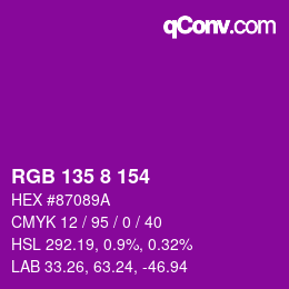 カラーコード: RGB 135 8 154 | qconv.com