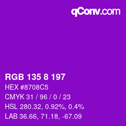Color code: RGB 135 8 197 | qconv.com