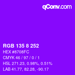 カラーコード: RGB 135 8 252 | qconv.com
