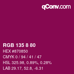 Color code: RGB 135 8 80 | qconv.com