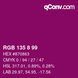 Color code: RGB 135 8 99 | qconv.com