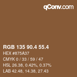 カラーコード: RGB 135 90.4 55.4 | qconv.com