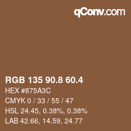 カラーコード: RGB 135 90.8 60.4 | qconv.com