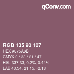 Farbcode: RGB 135 90 107 | qconv.com