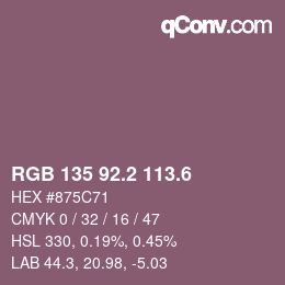 カラーコード: RGB 135 92.2 113.6 | qconv.com