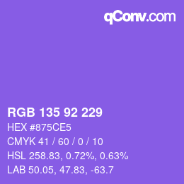 カラーコード: RGB 135 92 229 | qconv.com
