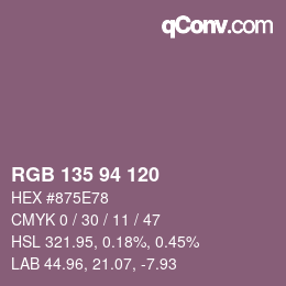 カラーコード: RGB 135 94 120 | qconv.com