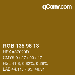 カラーコード: RGB 135 98 13 | qconv.com