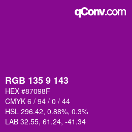 カラーコード: RGB 135 9 143 | qconv.com
