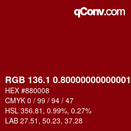 カラーコード: RGB 136.1 0.80000000000001 8 | qconv.com