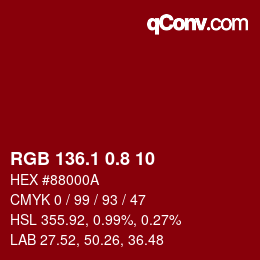 カラーコード: RGB 136.1 0.8 10 | qconv.com