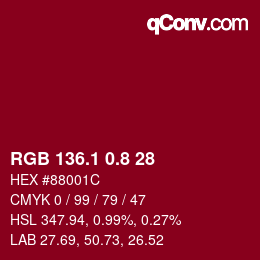 カラーコード: RGB 136.1 0.8 28 | qconv.com