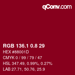 カラーコード: RGB 136.1 0.8 29 | qconv.com