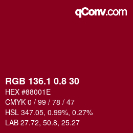 カラーコード: RGB 136.1 0.8 30 | qconv.com