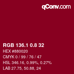 カラーコード: RGB 136.1 0.8 32 | qconv.com