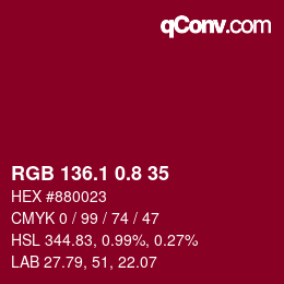 カラーコード: RGB 136.1 0.8 35 | qconv.com