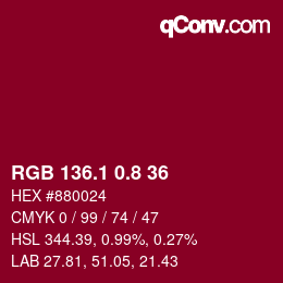 カラーコード: RGB 136.1 0.8 36 | qconv.com