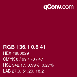 カラーコード: RGB 136.1 0.8 41 | qconv.com