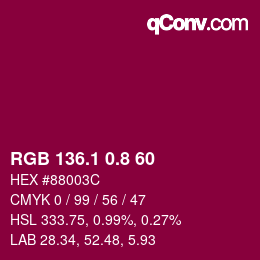 カラーコード: RGB 136.1 0.8 60 | qconv.com