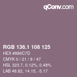 カラーコード: RGB 136.1 108 125 | qconv.com