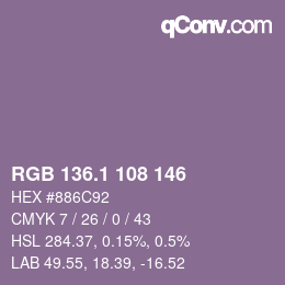 カラーコード: RGB 136.1 108 146 | qconv.com