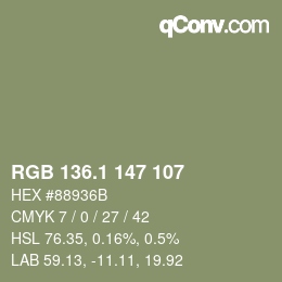 カラーコード: RGB 136.1 147 107 | qconv.com