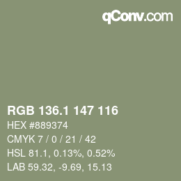 カラーコード: RGB 136.1 147 116 | qconv.com