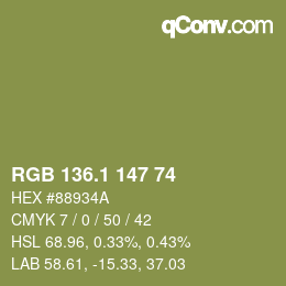 カラーコード: RGB 136.1 147 74 | qconv.com