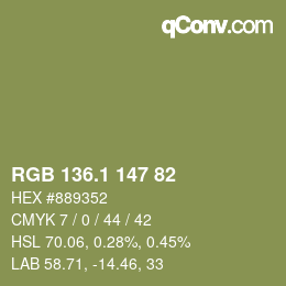 カラーコード: RGB 136.1 147 82 | qconv.com