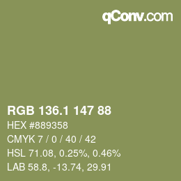 カラーコード: RGB 136.1 147 88 | qconv.com