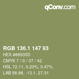 カラーコード: RGB 136.1 147 93 | qconv.com