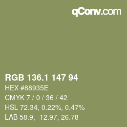 カラーコード: RGB 136.1 147 94 | qconv.com
