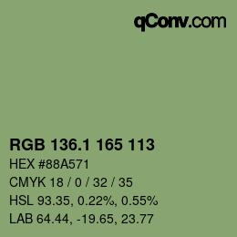 カラーコード: RGB 136.1 165 113 | qconv.com