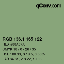 カラーコード: RGB 136.1 165 122 | qconv.com