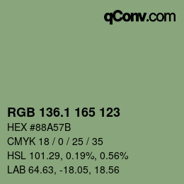 カラーコード: RGB 136.1 165 123 | qconv.com
