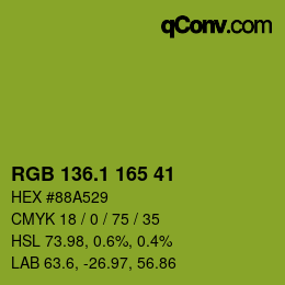 カラーコード: RGB 136.1 165 41 | qconv.com