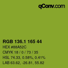 カラーコード: RGB 136.1 165 44 | qconv.com