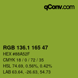 カラーコード: RGB 136.1 165 47 | qconv.com