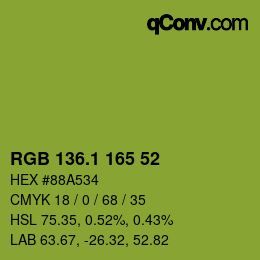 カラーコード: RGB 136.1 165 52 | qconv.com