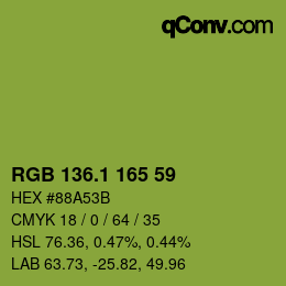 カラーコード: RGB 136.1 165 59 | qconv.com