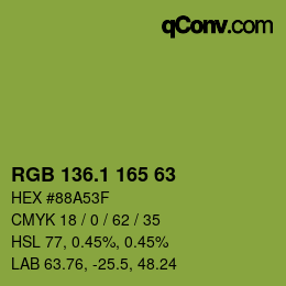 カラーコード: RGB 136.1 165 63 | qconv.com