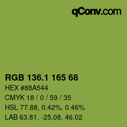 カラーコード: RGB 136.1 165 68 | qconv.com