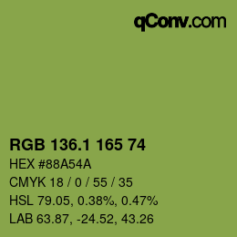 カラーコード: RGB 136.1 165 74 | qconv.com
