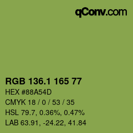 カラーコード: RGB 136.1 165 77 | qconv.com
