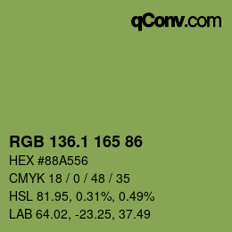 カラーコード: RGB 136.1 165 86 | qconv.com