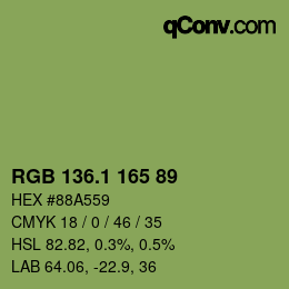 カラーコード: RGB 136.1 165 89 | qconv.com
