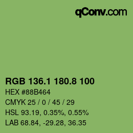 カラーコード: RGB 136.1 180.8 100 | qconv.com