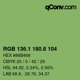カラーコード: RGB 136.1 180.8 104 | qconv.com