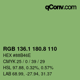 カラーコード: RGB 136.1 180.8 110 | qconv.com